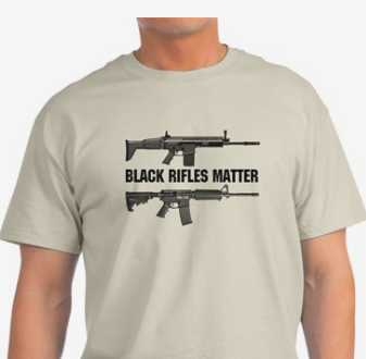 Black rifles matter t-shirt Cafe Press ad