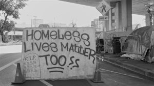 Do "Homeless Lives Matter?" 